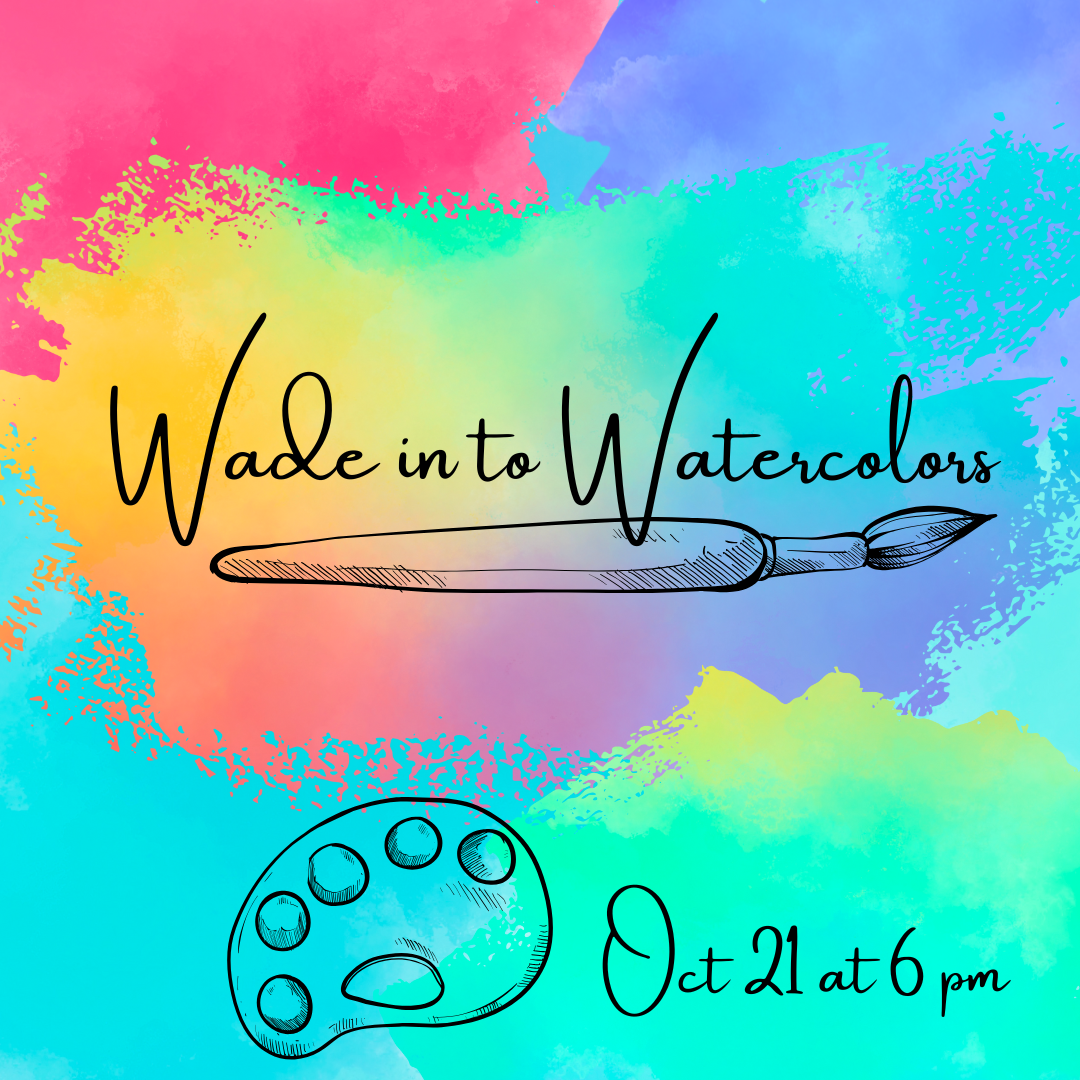 wade into watercolors 2025-10