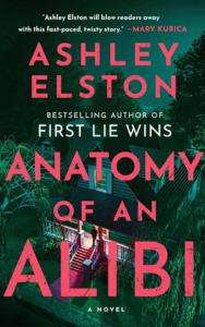 Anatomy of an Aliby by Ashley Elston