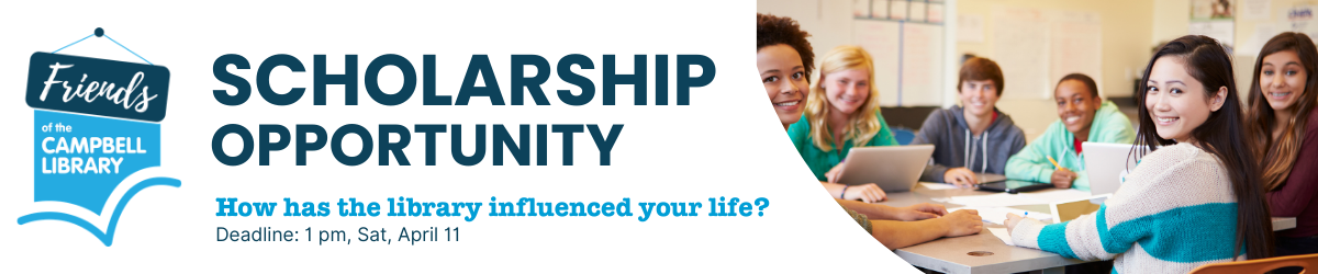 Friends of the Library Scholarship 2026; Deadline: 1 pm, Sat, April 11