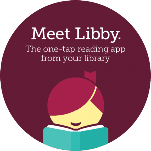 Meet Libby - your one tap reading app from your library  Opens in new window